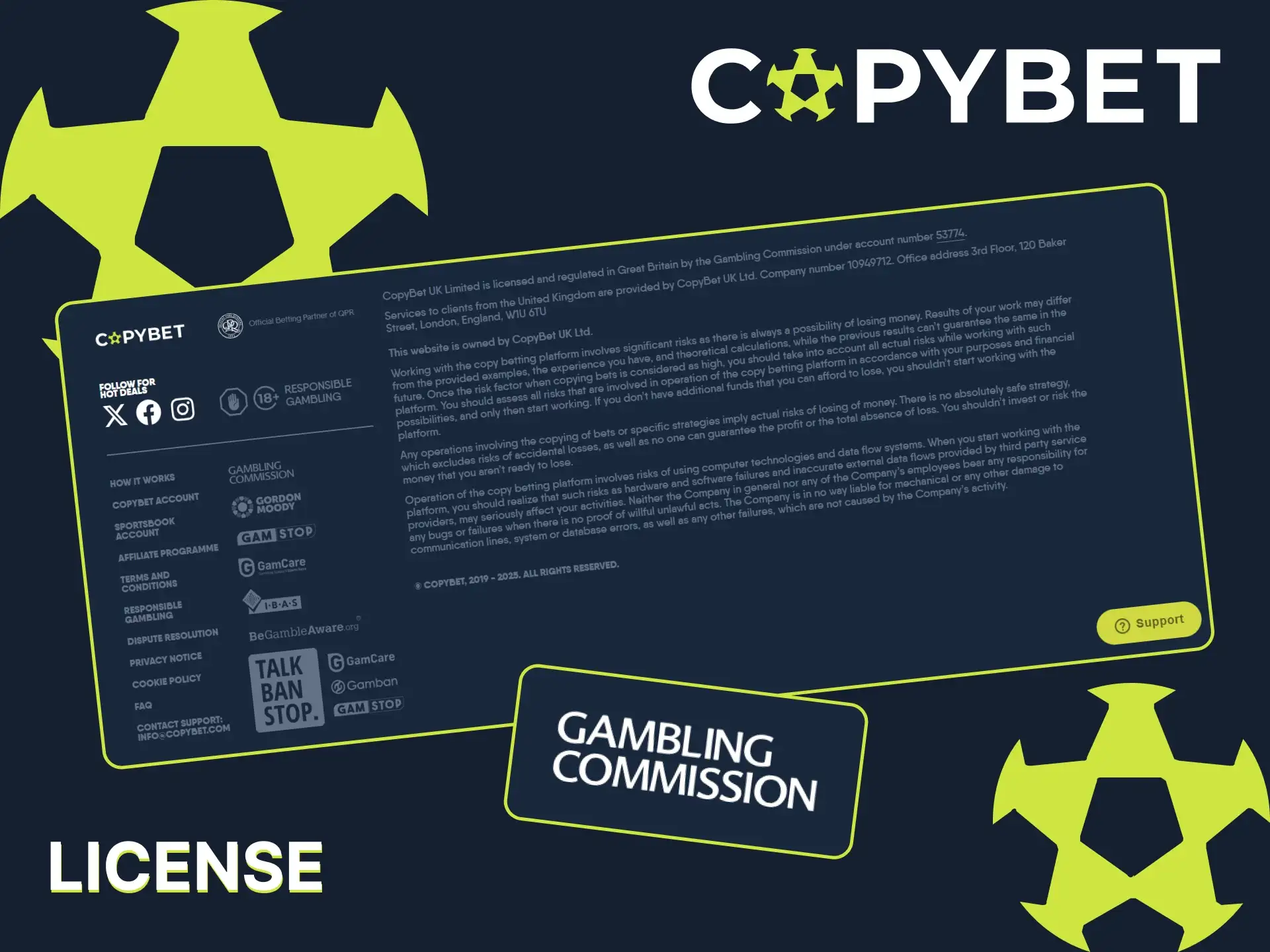 CopyBet is legal and has a license for betting.