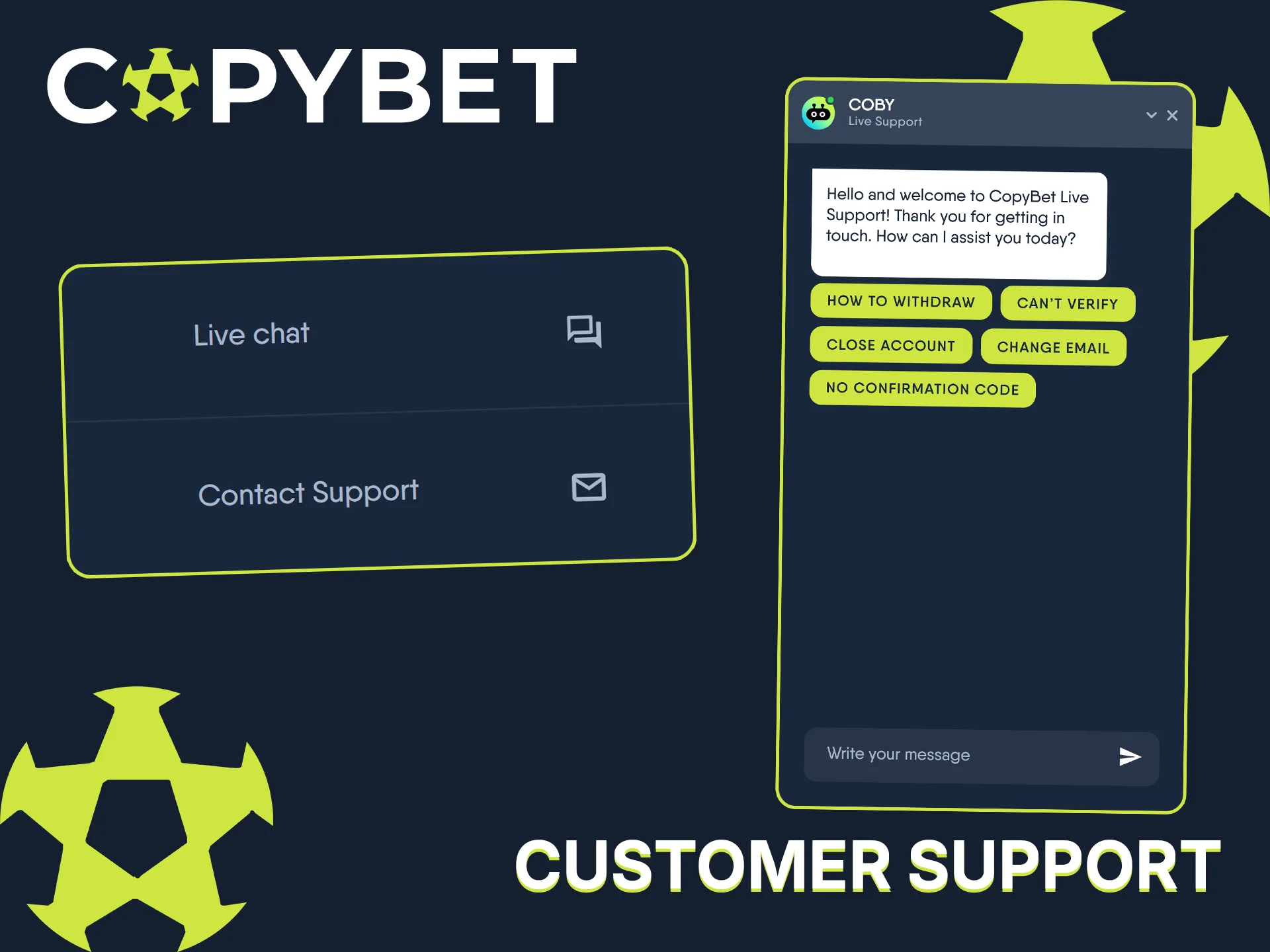 Reach out for assistance directly through your downloaded Copybet app today.